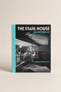 The Stahl House Book — By Bruce Stahl & Shari Stahl Gronwald | Amier Home
