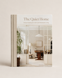 The Quiet Home - home decor book Michelle Halford